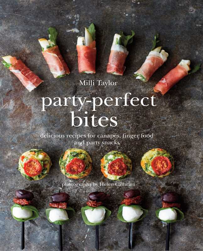 Party-Perfect Bites by Milli Taylor: Hardcover