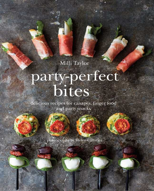 Party-Perfect Bites by Milli Taylor: Hardcover