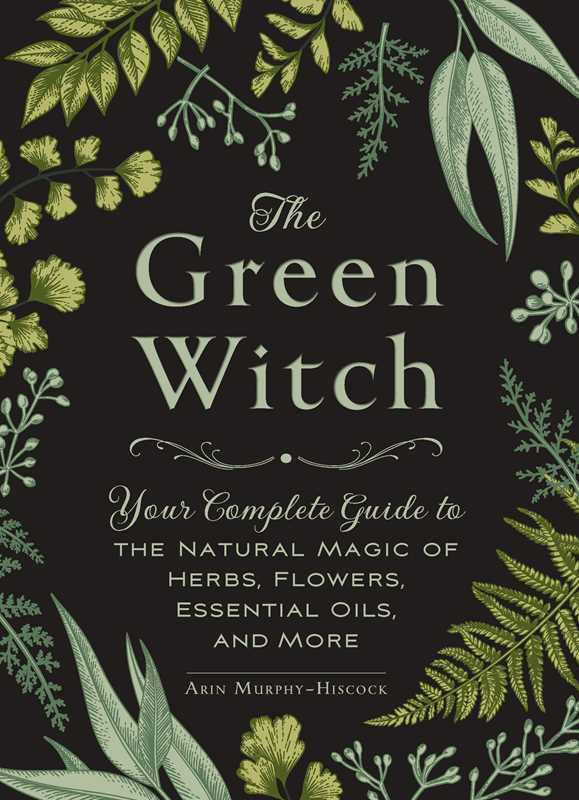 Green Witch by Arin Murphy-Hiscock: Hardcover