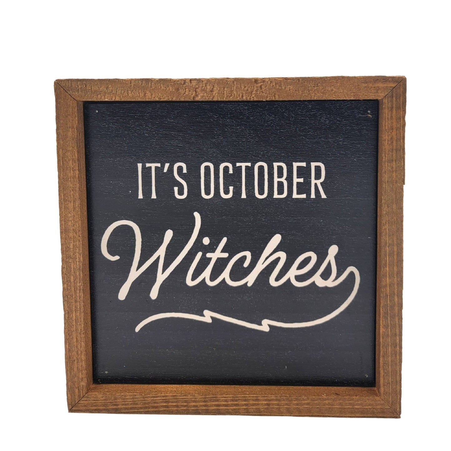 It's October Witches Sign