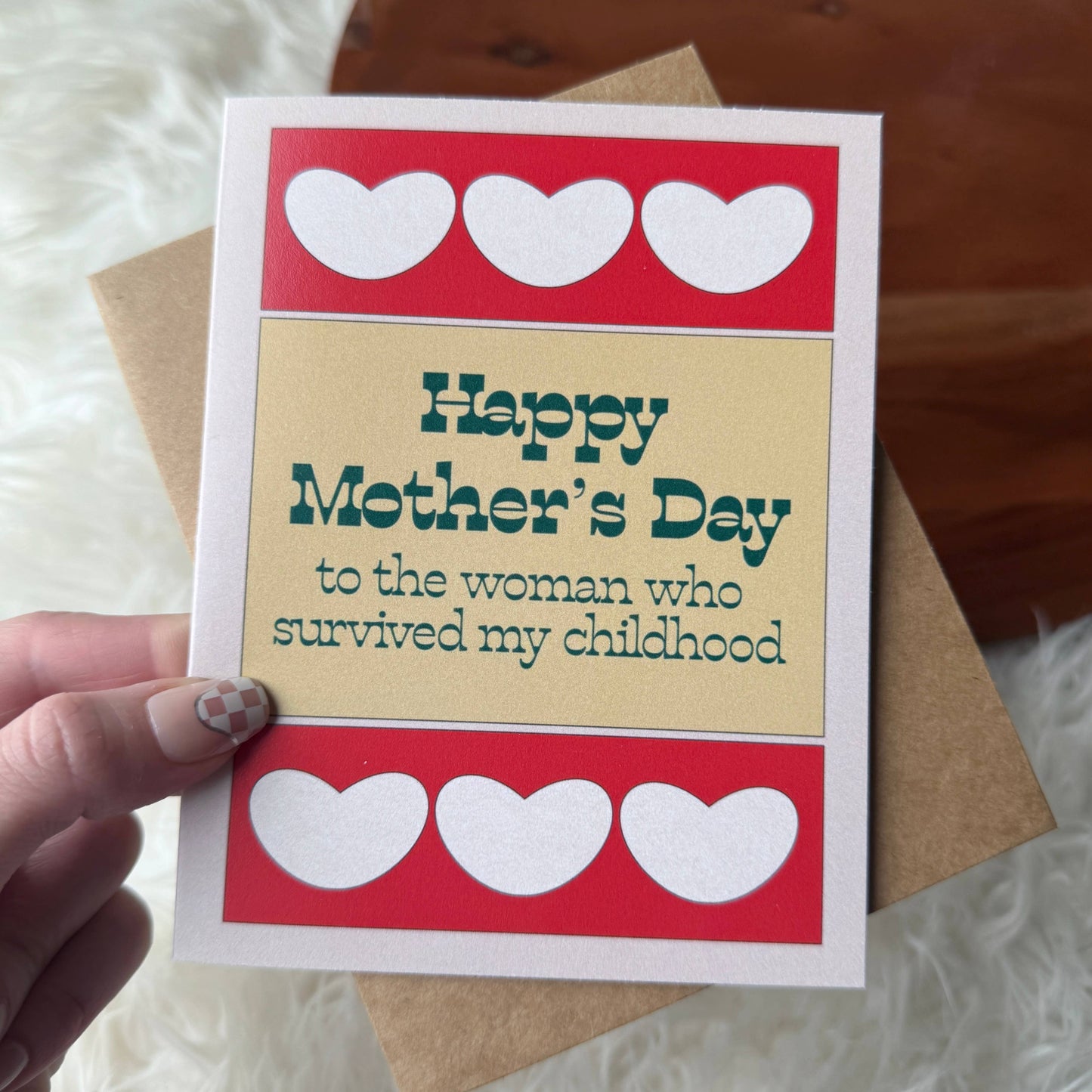 To the woman who survived my childhood Mother's Day Card