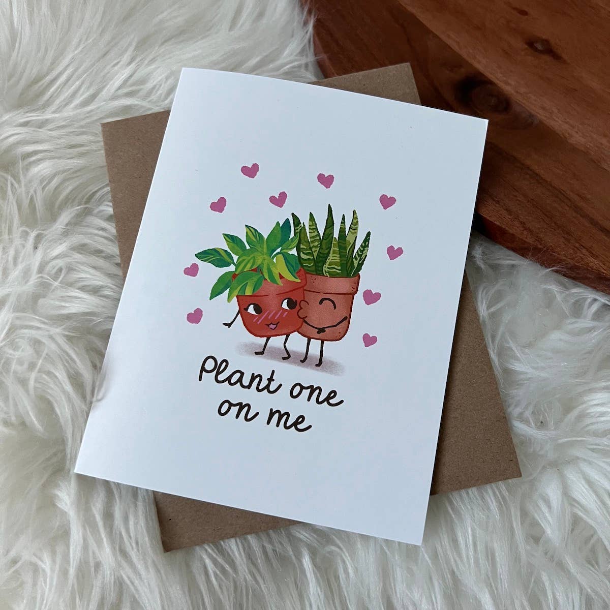 Plant One On Me Card