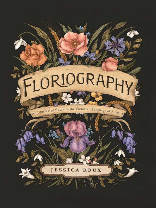 Floriography by Jessica  Roux: Hardcover